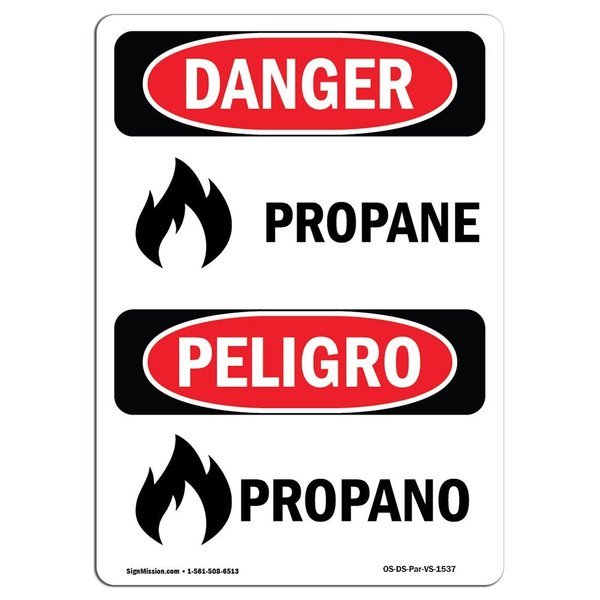 Signmission Safety Sign, OSHA Danger, 24" Height, Propane, Bilingual Spanish OS-DS-D-1824-VS-1537